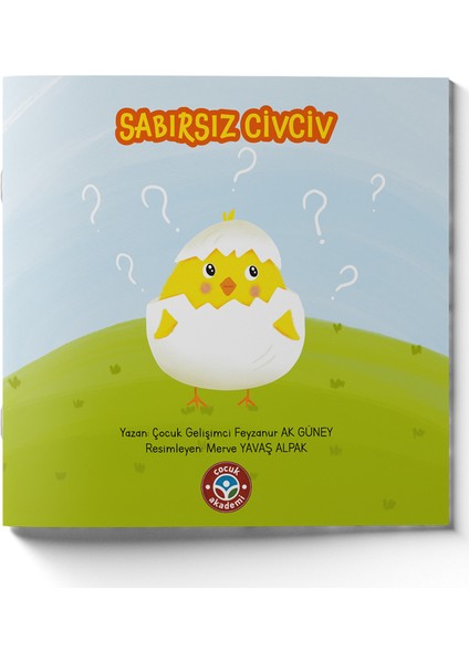 Sabırsız Civciv  - Feyzanur Ak Güney