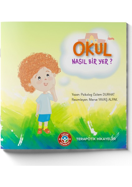 Okul Nasıl Bir Yer? - Özlem Durhat