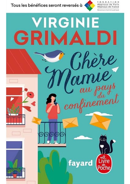 Chere Mamie Au Pays Du Confinement - Virginie Grimaldi