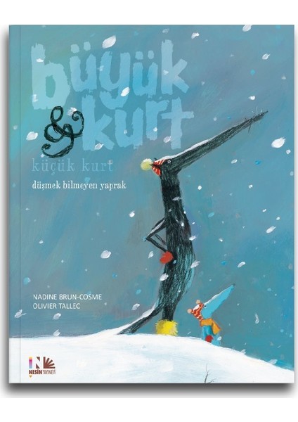 Büyük Kurt Küçük Kurt (3 Kitap Takım) - Nadine Brun-Cosme