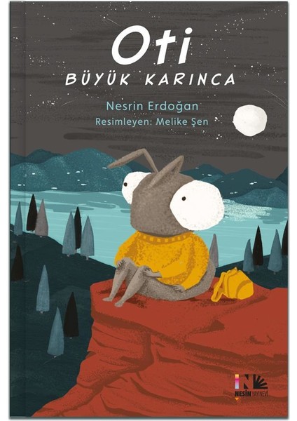 Oti Büyük Karınca - Nesrin Erdoğan