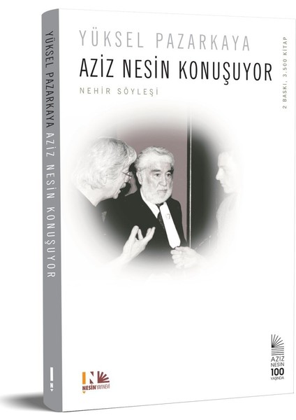 Aziz Nesin Konuşuyor - Yüksel Pazarkaya