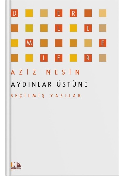 Aydınlar Üzerine-Aziz Nesin