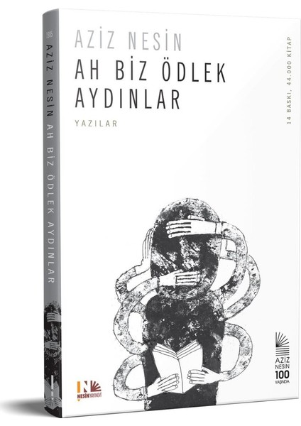 Ah Biz Ödlek Aydınlar - Aziz Nesin