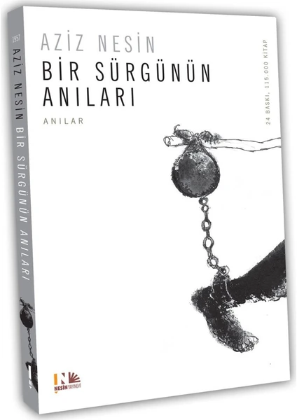 Bir Sürgünün Anıları - Aziz Nesin