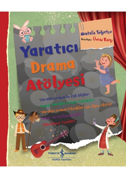 Yaratıcı Drama Atölyesi - Mustafa Yoğurtçu