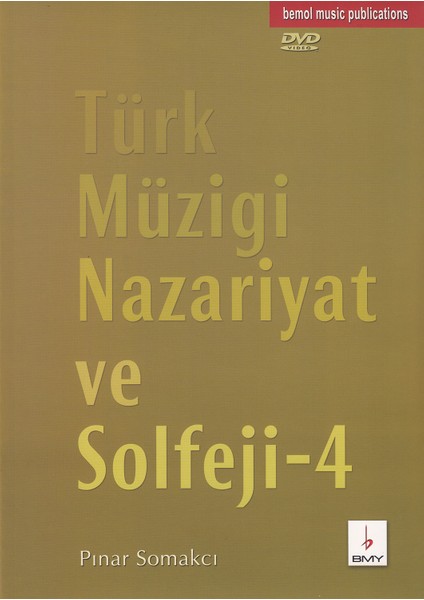 Türk Müziği Nazariyat ve Solfeji-4 Dvd’li - Pınar Somakcı