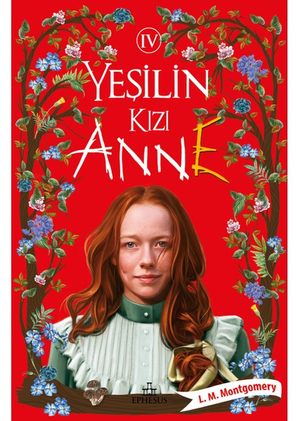 Yeşilin Kızı Anne 4. Cilt - L. M. Montgomery