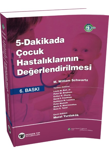 5 Dakikada Çocuk Hastalıklarının Değerlendirilmesi