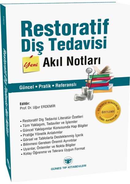 Restoratif Diş Tedavisi Akıl Notları