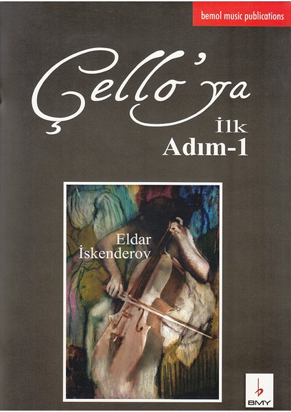 Çello'ya Ilk Adım-1 - Eldar Iskenderov