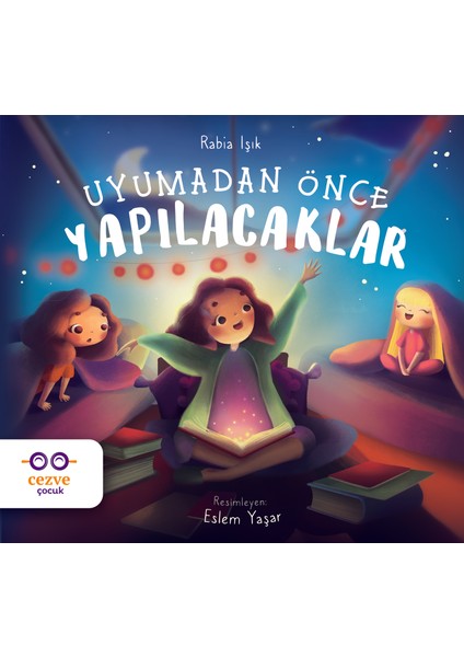 Uyumadan Önce Yapılacaklar - Rabia Işık