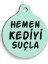 Kediyi Suçla Yuvarlak Kedi Künyesi 1