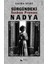 Sürgündeki Suskun Prenses Nadya - Saliha Nilde 1