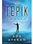 The Tepik - Ada Atakan 1