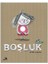 Boşluk 1