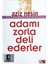Adamı Zorla Deli Ederler - Aziz Nesin 1