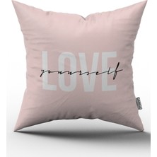Cango Home Love Yourself Dijital Baskılı Kırlent Kılıfı