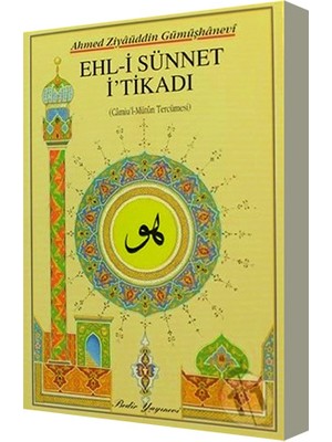 Ehli Sünnet Itikadı - Ahmed Ziyaüddin Gümüşhanevi