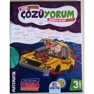 Düşünme Yeteneği 3. Sınıf Soruyorum Çözüyorum Matematik
