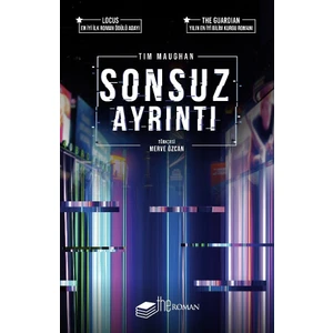 Sonsuz Ayrıntı - Tim Maughan