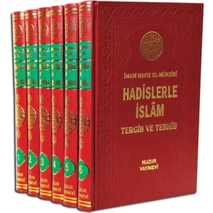 Hadislerle İslam Tergib ve Terhib – 6 Cilt