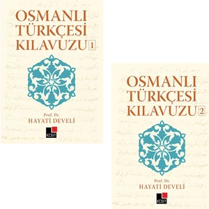 Osmanlı Türkçesi Kılavuzu 1 - 2 | 2 Kitap Takım - Hayati Develi