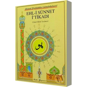 Ehli Sünnet Itikadı - Ahmed Ziyaüddin Gümüşhanevi