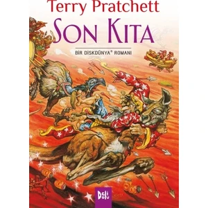 Disk Dünya 22: Son Kıta - Terry Pratchett