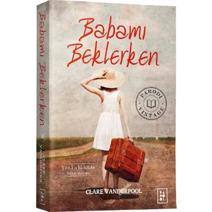 Babamı Beklerken - Clare Vanderpool