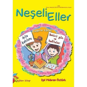Neşeli Eller - Işıl Öztürk