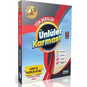 Ünlüler Yayınları  7'den 8'e Geçiş Tüm Dersler Kamp ve Hazırlık Kitabı