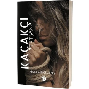 Kaçakçı - Tutsak - Gonca Ince Geniş