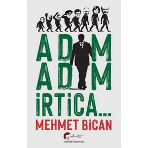 Adım Adım Irtica - Mehmet Bican