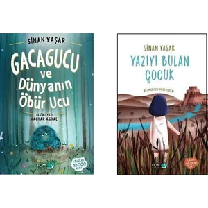 Sinan Yaşar 2 Kitap Set - Gacagucu ve Dünyanın Öbür Ucu - Yazıyı Bulan Çocuk