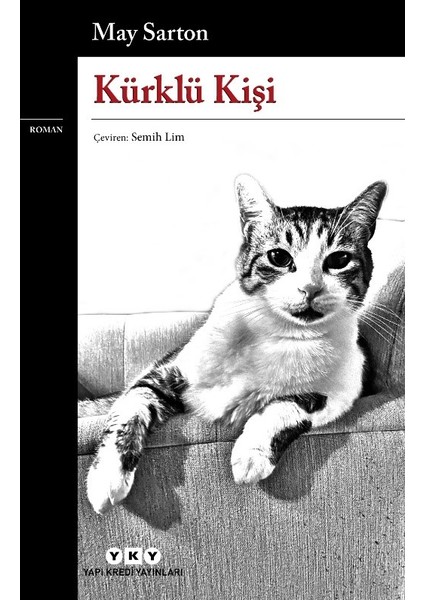 Kürklü Kişi - May Sarton