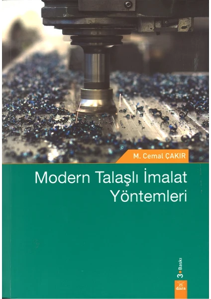 Modern Talaşlı Imalat Yöntemleri - M. Cemal Çakır