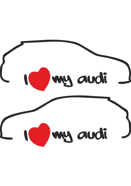 I Love My Audi - 15092