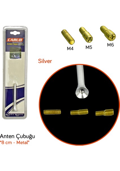 Silver Tepe Anten Çubuk Metal 8 cm Üniversal BR0041016 fiyatları