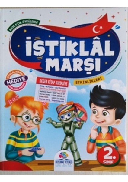 Düşünme Yeteneği 2. Sınıf Istiklal Marşı Etkinlikleri