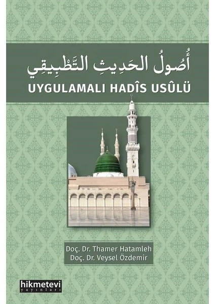 Uygulamalı Hadis Usulü - Veysel Özdemir