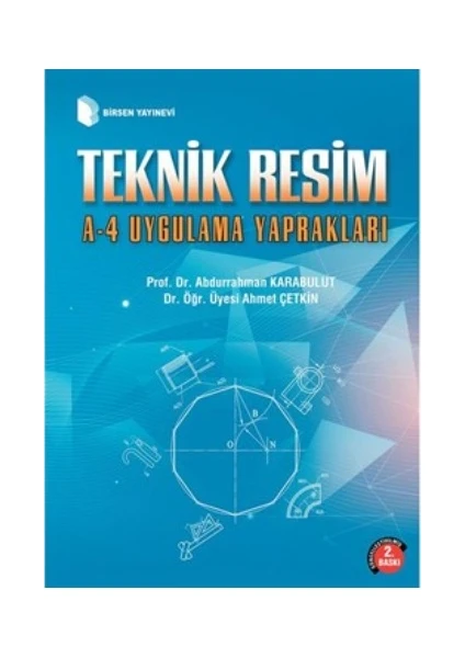 Birsen Yayınevi Teknik Resim A 4 Uygulama Yaprakları - Abdurrahman Karabulut