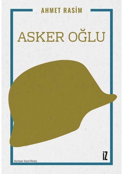 Asker Oğlu - Ahmet Rasim