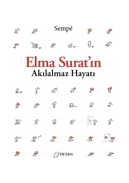 Elma Surat'ın Akılalmaz Hayatı - Jean-Jacques Sempe