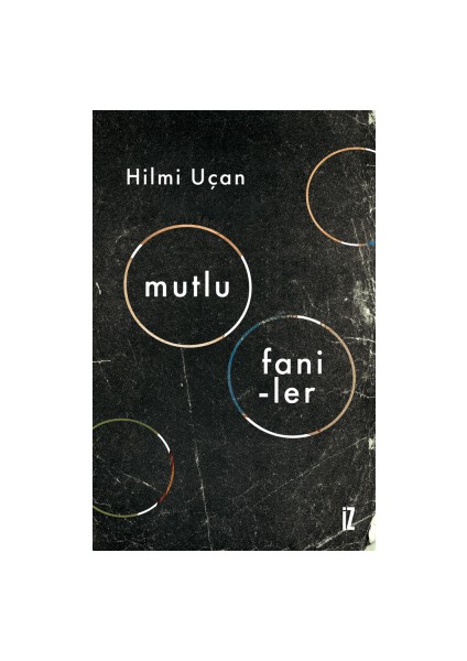 Mutlu Faniler - Hilmi Uçan
