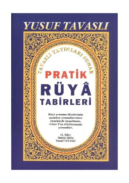 Pratik Rüya Tabirleri - Yusuf Tavaslı