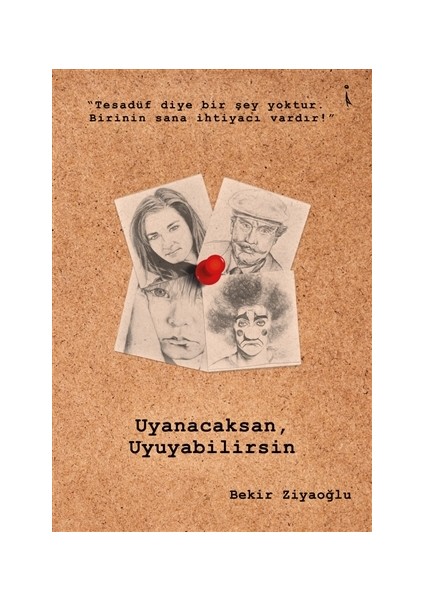 Uyanacaksan Uyuyabilirsin - Bekir Ziyaoğlu