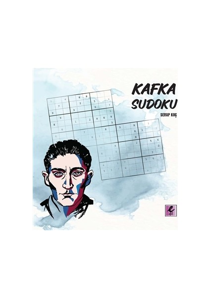 Kafka Sudoku - Serap Koç