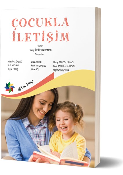 Çocukla Iletişim - Miray Özözen Danacı
