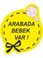 Arabada Bebek Var Sticker - 15089 1